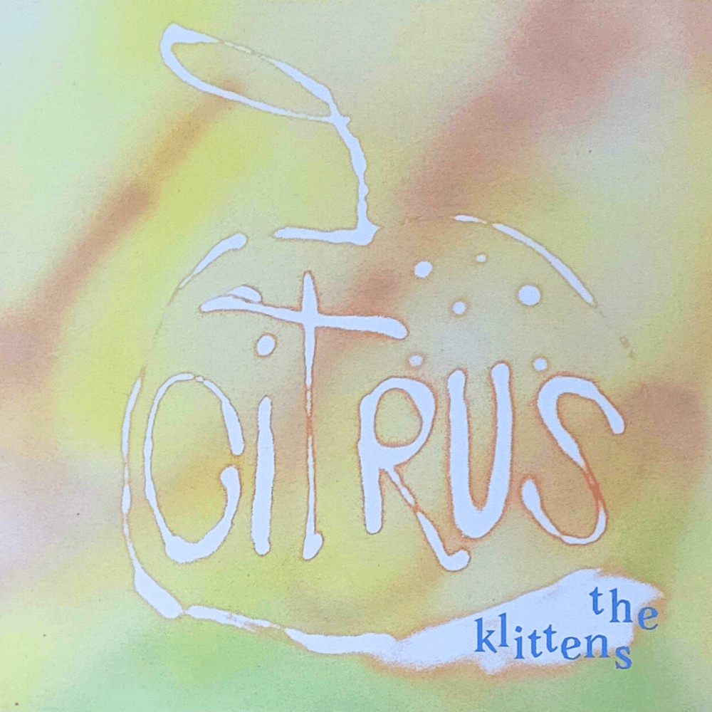 The Klittens Citrus Album Cover